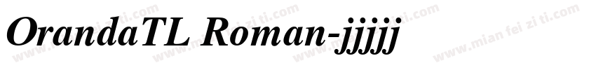 OrandaTL Roman字体转换
